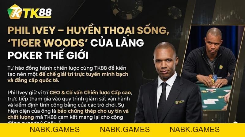 Hồ Sơ Tác Giả TK88: Phil Ivey – CEO & Cố Vấn Chiến Lược Tại TK88 - nabk.games