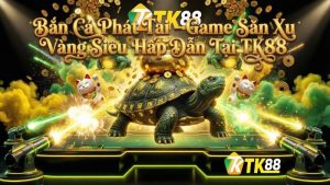 TK88 – MỘT MÌNH TAO CHẤP HẾT - nabk.games