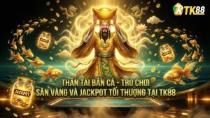 TK88 – MỘT MÌNH TAO CHẤP HẾT - nabk.games