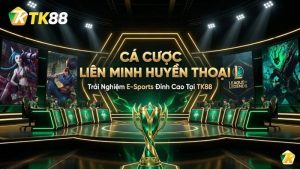 E-Sports TK88 - Cá Cược Thể Thao Điện Tử Hàng Đầu Cho Game Thủ Việt - nabk.games