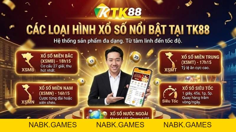 Xổ Số TK88 - Sân Chơi Lô Đề & Xổ Số Online An Toàn Uy Tín - nabk.games