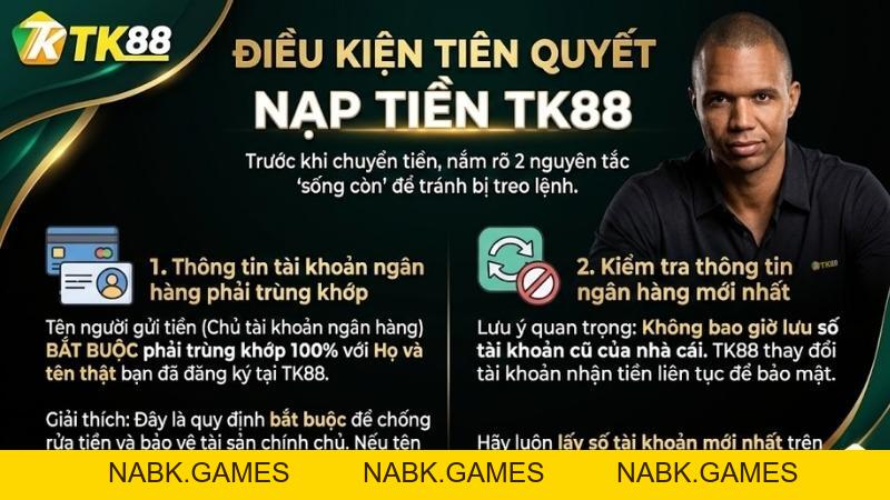Nạp Tiền TK88: Hướng Dẫn Chi Tiết 2 Phương Thức Nhanh Nhất 2026 - nabk.games