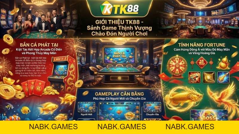 Bắn Cá Phát Tài – Game Săn Xu Vàng Siêu Hấp Dẫn Tại TK88 - nabk.games