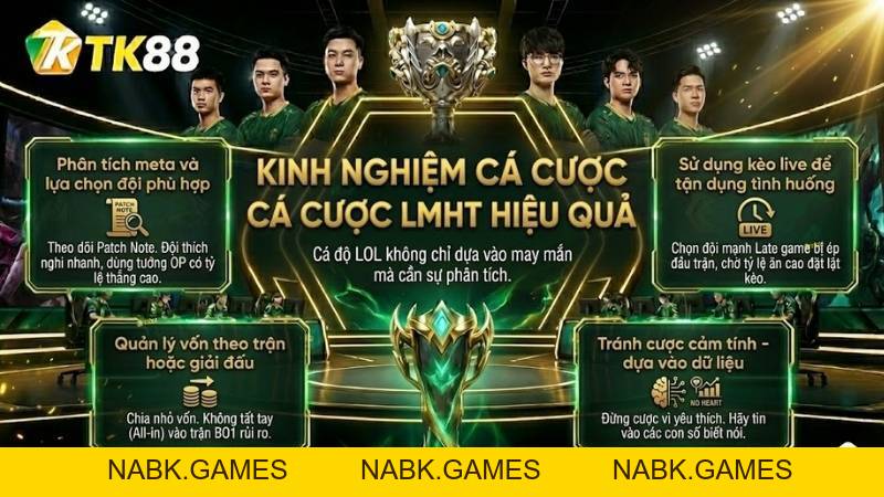 Cá Cược Liên Minh Huyền Thoại – Trải Nghiệm E-Sports Đỉnh Cao Tại TK88 - nabk.games