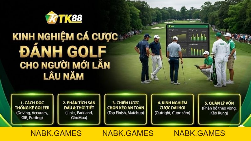 Cá Cược Đánh Golf – Trải Nghiệm Thể Thao Cao Cấp Tại Nhà Cái TK88 - nabk.games