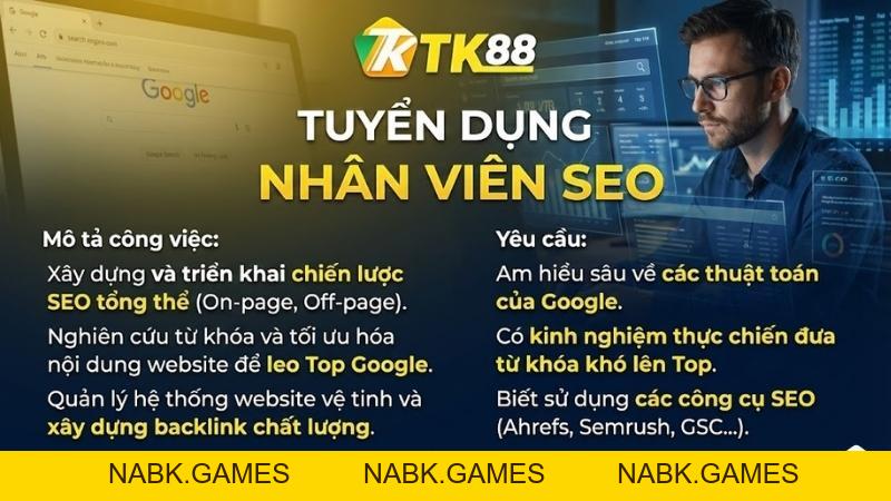 Tuyển Dụng TK88 – Cơ Hội Việc Làm Lương Cao, Đãi Ngộ Tốt 2026 - nabk.games