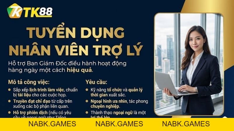 Tuyển Dụng TK88 – Cơ Hội Việc Làm Lương Cao, Đãi Ngộ Tốt 2026 - nabk.games