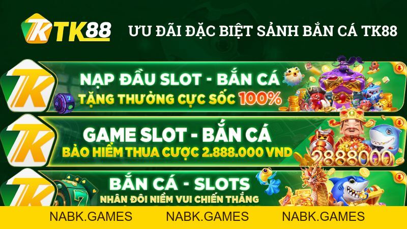 Bắn Cá TK88 – Sân Chơi Săn Cá Đổi Thưởng 3D Đỉnh Cao Số #1 - nabk.games